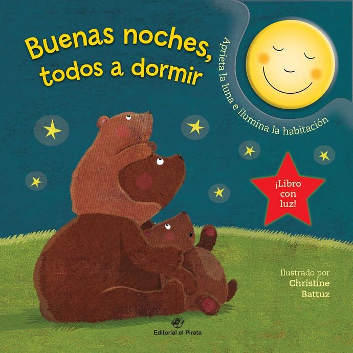 Buenas noches, todos a dormir | 9788417210670 | Paradis, Anne | Librería Sendak