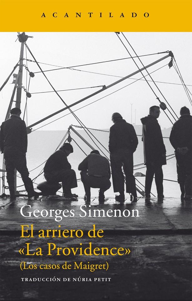 El arriero de "La Providence" | 9788416011490 | Simenon, Georges | Llibreria Sendak