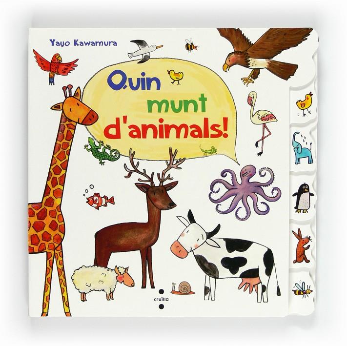 Quin munt d'animals! | 9788466128841 | Kawamura, Yayo | Llibreria Sendak