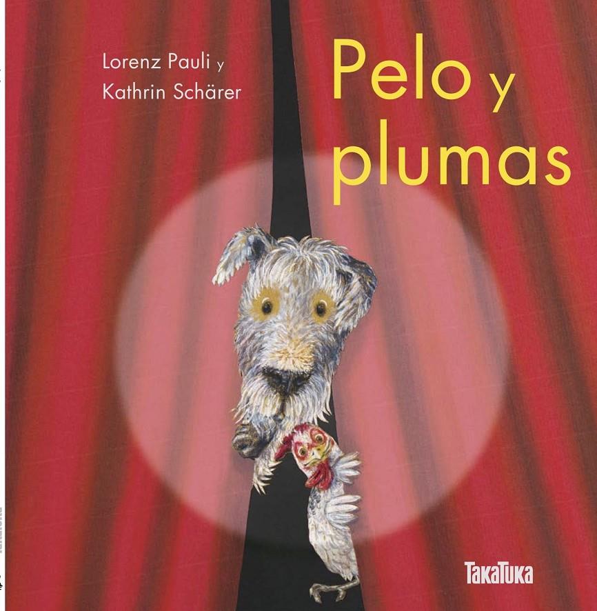 Pelo y plumas | 9788417383589 | Pauli, Lorenz | Llibreria Sendak