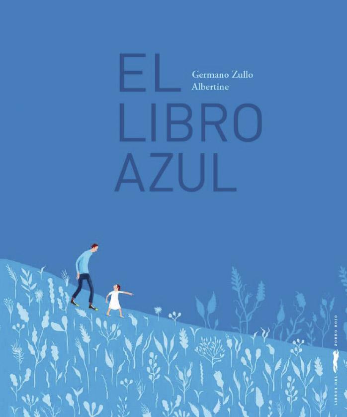El libro azul | 9788412570465 | Zullo, Germano/Albertine | Llibreria Sendak