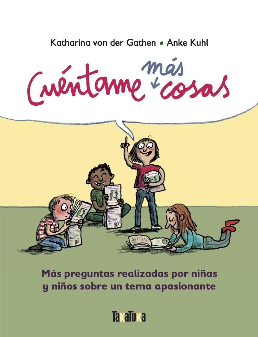 Cuéntame más cosas | 9788417383909 | von der Gathen, Katharina | Librería Sendak