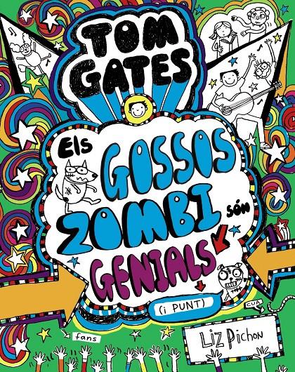 Tom Gates 11.  Els Gossos Zombi són genials (i punt) | 9788499068459 | Pichon, Liz | Librería Sendak