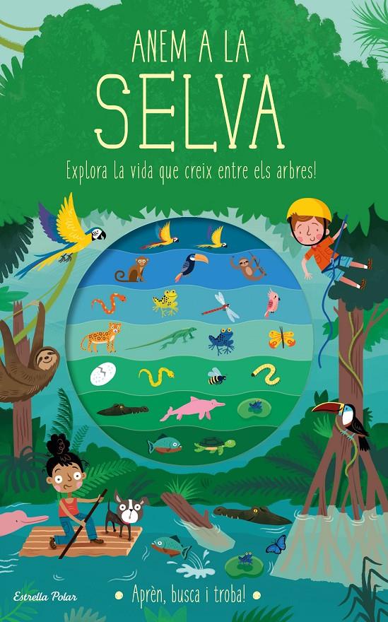 Anem a la selva | 9788418135934 | Knapman, Timothy/Robins, Wesley | Llibreria Sendak