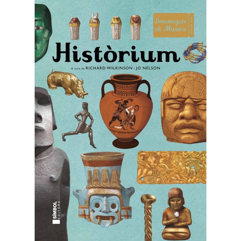 Històrium | 9788415315230 | Wilkinson, Richard/Nelson, Jo | Llibreria Sendak