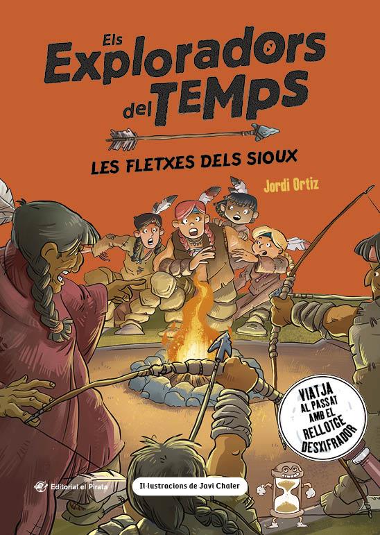 Les fletxes dels sioux | 9788419912350 | Ortiz Casas, Jordi | Llibreria Sendak