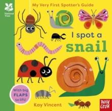 National Trust: My Very First Spotter's Guide: I Spot a Snail | 9781839949517 | Atherton, Kristie | Llibreria Sendak