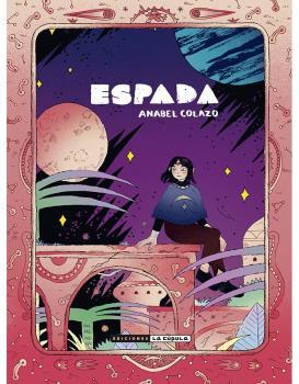 Espada | 9788418809170 | Colazo, Anabel | Llibreria Sendak
