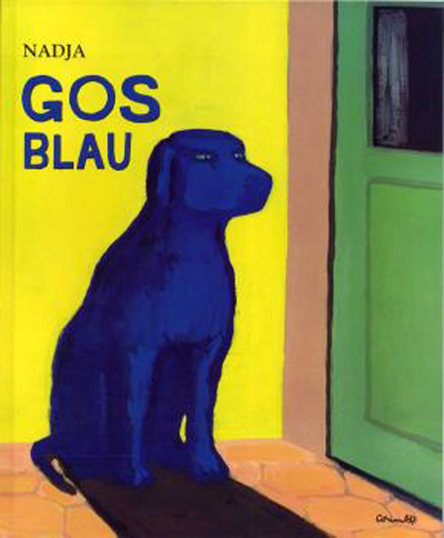 Gos blau | 9788484703099 | NADJA | Llibreria Sendak