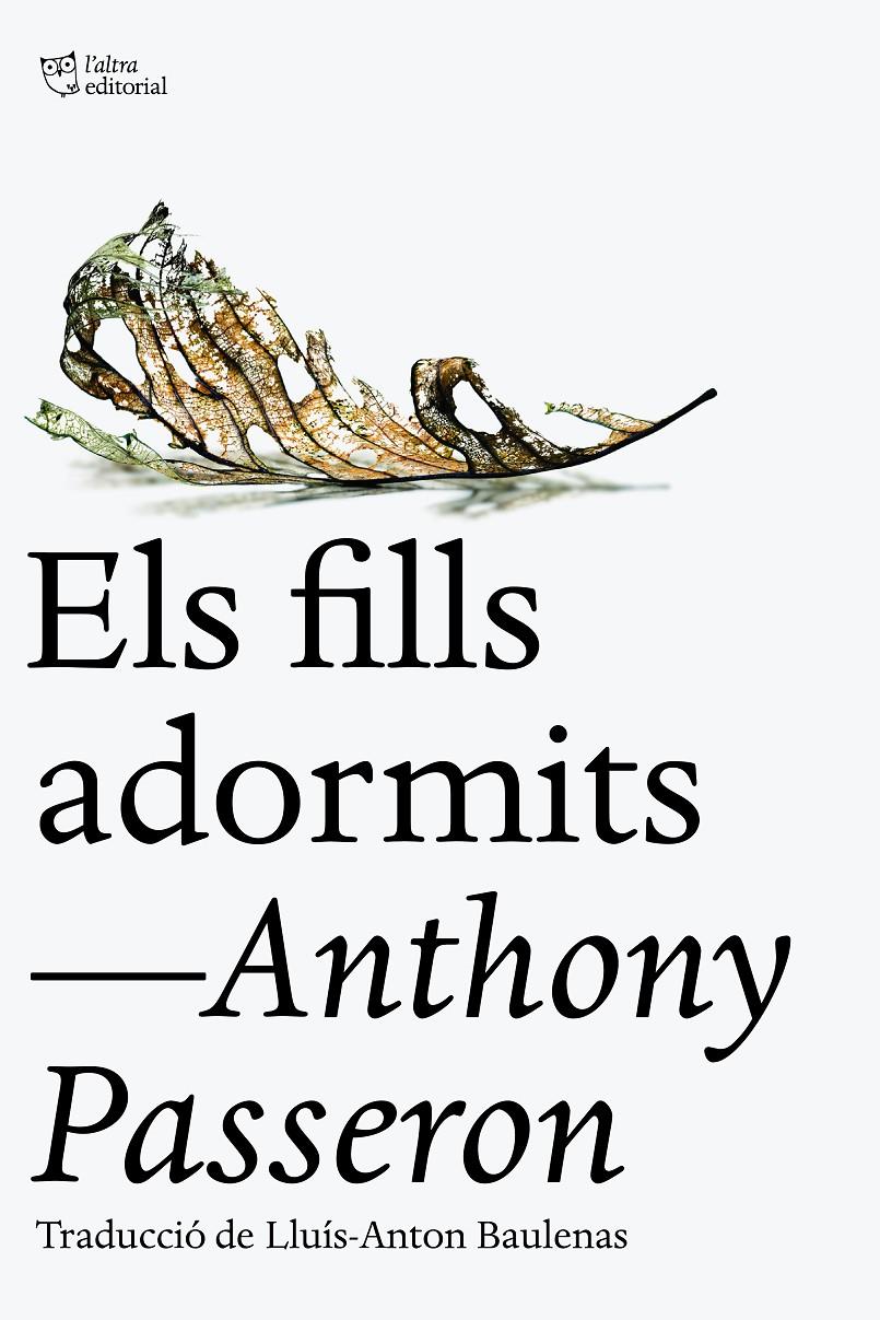 Els fills adormits | 9788412722734 | Passeron, Anthony | Llibreria Sendak