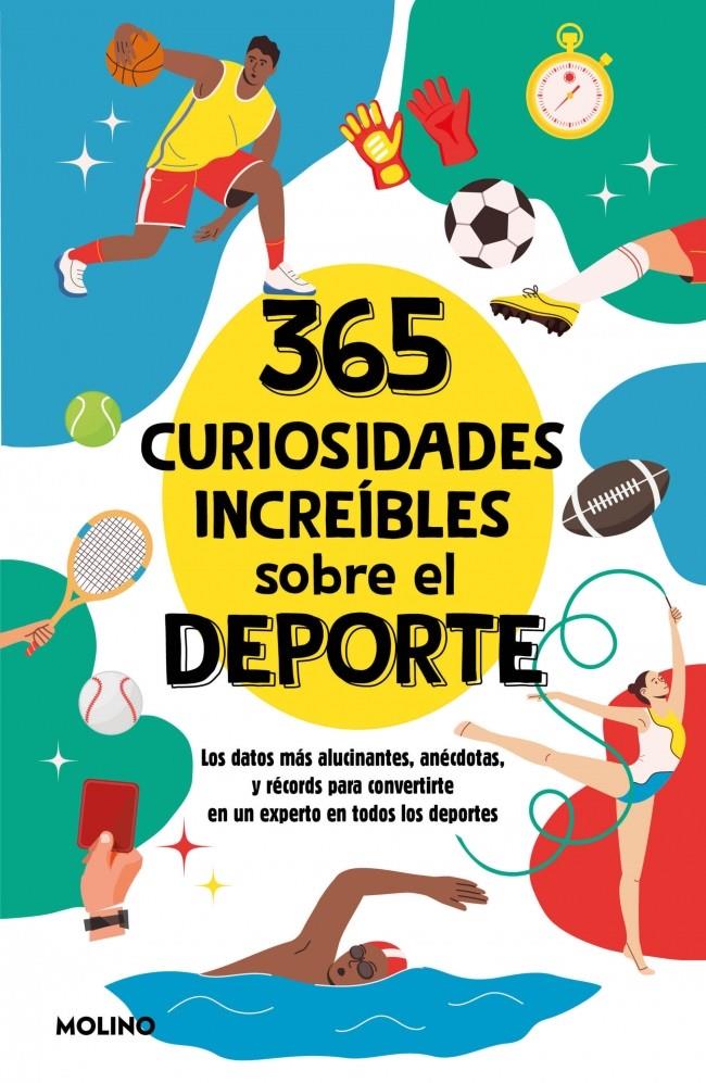 365 curiosidades increíbles sobre el deporte | 9788427246867 | Seguí Jiménez, Diana | Llibreria Sendak