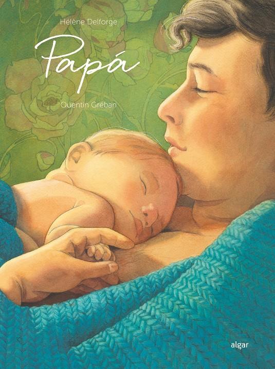 Papá | 9788491426578 | Hélène Delforge | Llibreria Sendak