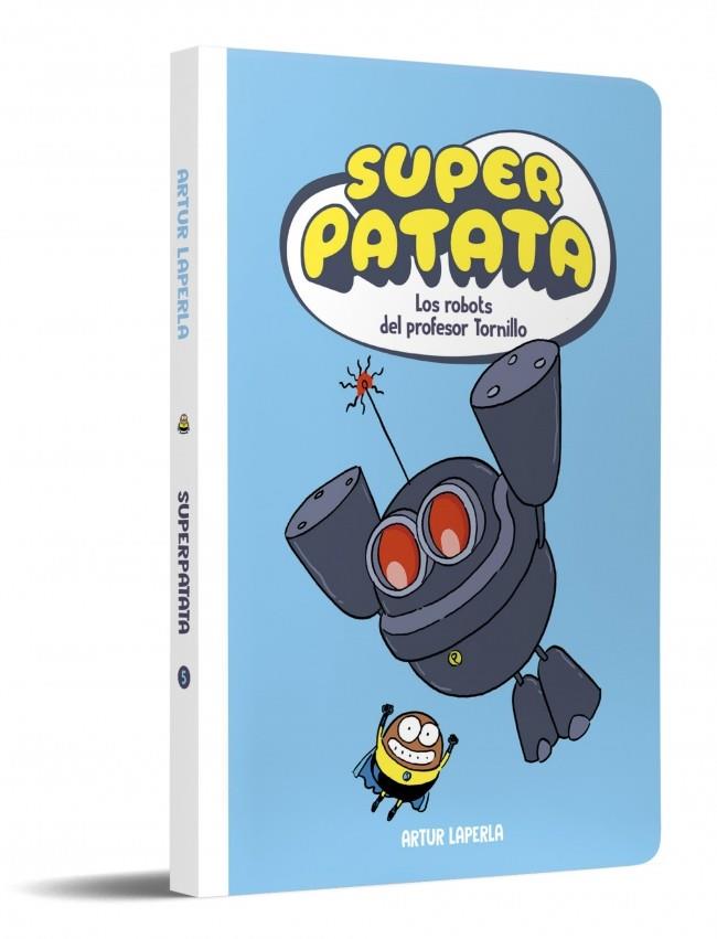 Superpatata 5 - Los robots del profesor Tornillo | 9788448874629 | Laperla, Artur | Llibreria Sendak