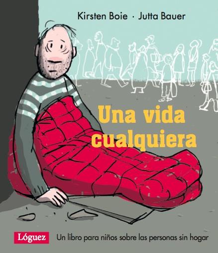 Una vida cualquiera | 9788496646964 | Boie, Kirsten | Librería Sendak