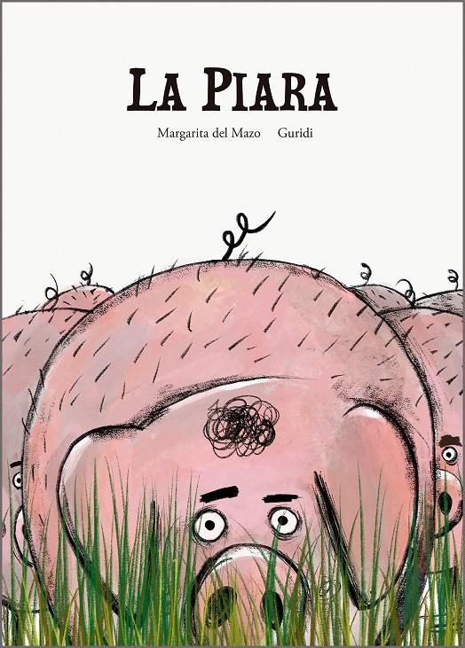 La Piara | 9788410406605 | del Mazo, Margarita | Librería Sendak