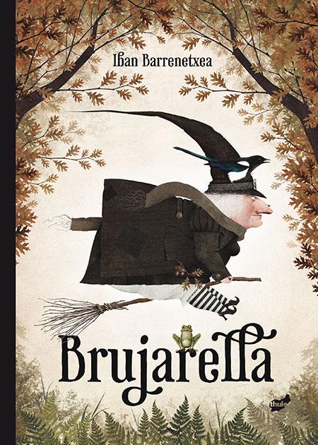 Brujarella | 9788416817214 | Barrenetxea, Iban | Librería Sendak