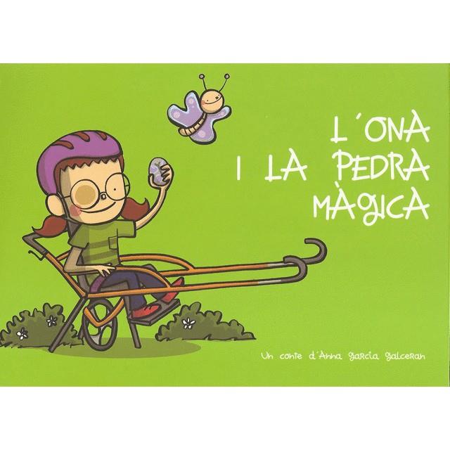 L'Ona i la pedra màgica | 9788460840732 | García Galceran, Anna / Turu, Joan | Librería Sendak