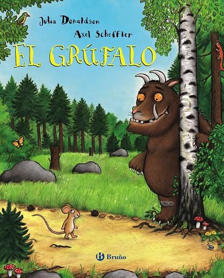 El grúfalo | 9788469605356 | Donaldson, Julia | Llibreria Sendak