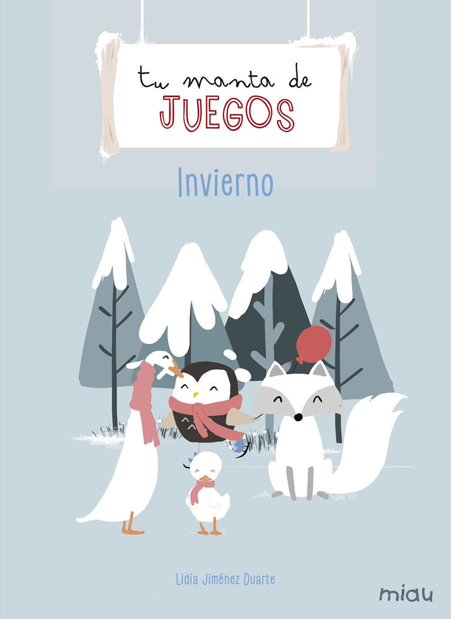 Tu manta de juegos: Iniverno | 9788417272616 | Jiménez Duarte, Lidia | Llibreria Sendak