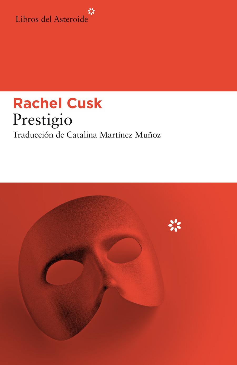 Prestigio | 9788417007584 | Cusk, Rachel | Librería Sendak