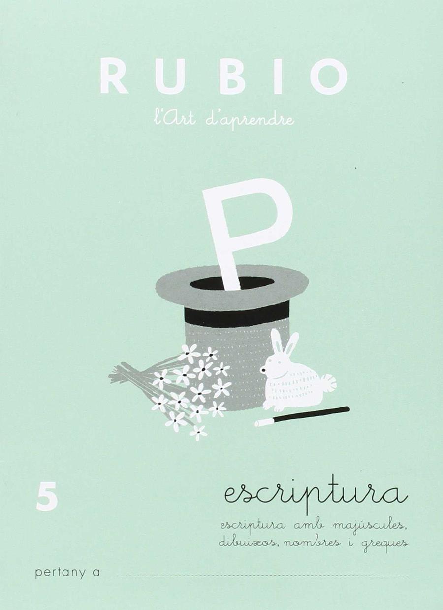 Quaderns Rubio. Escriptura 5 | 9788489773554 | Rubio Polo, Enrique | Llibreria Sendak