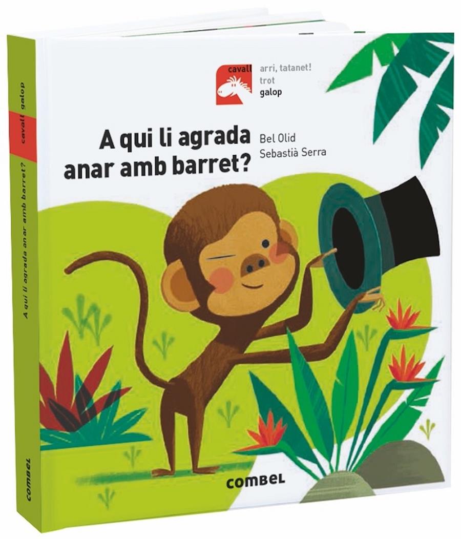 A qui li agradar anar amb barret? | 9788491013501 | OLID, BEL | Librería Sendak