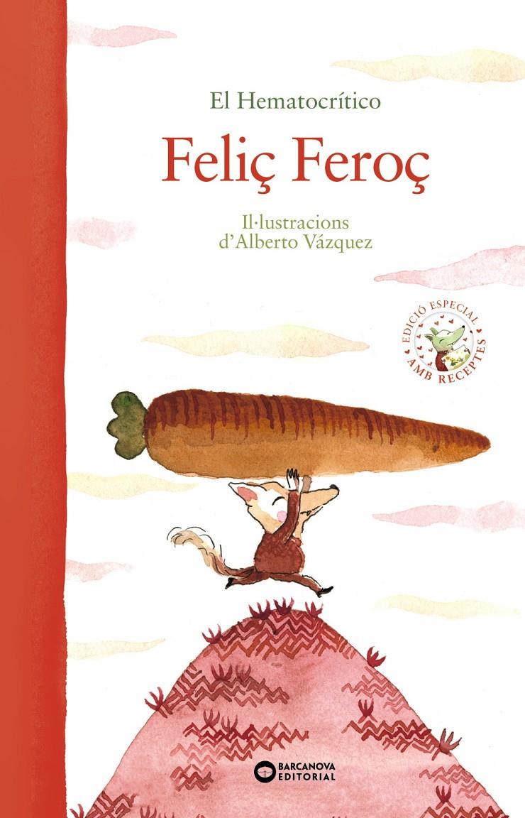 Feliç Feroç | 9788448947064 | Hematocrítico, El | Llibreria Sendak