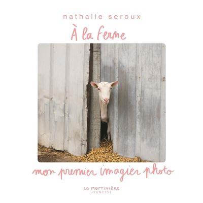 À la ferme | 9791040119661 | Seroux, Nathalie | Llibreria Sendak