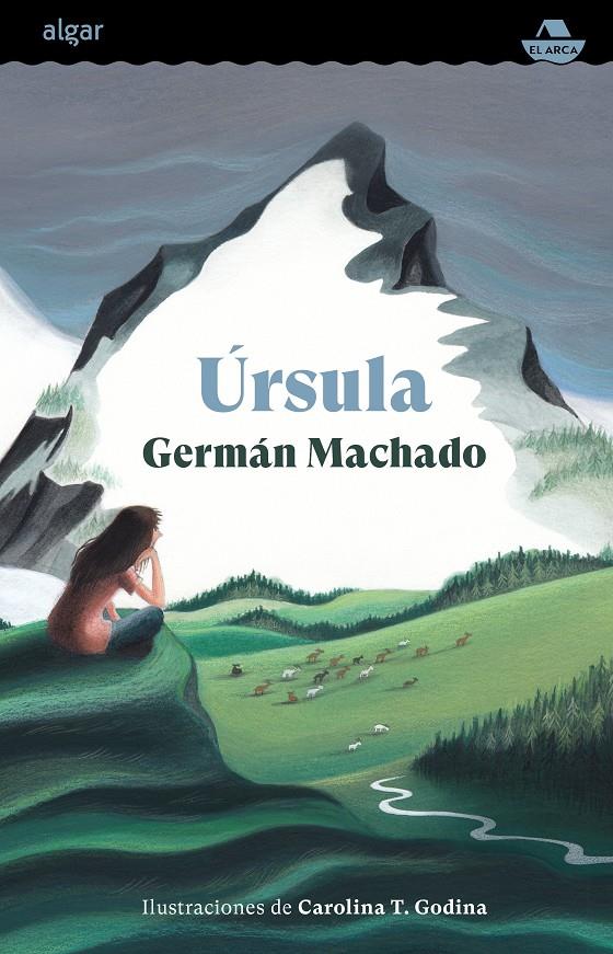 Úrsula | 9788491426325 | Machado, Germán | Llibreria Sendak