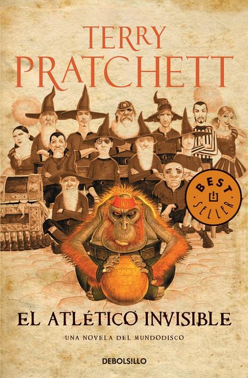 El Atlético Invisible (Mundodisco 37) | 9788490326312 | Pratchett, Terry | Llibreria Sendak