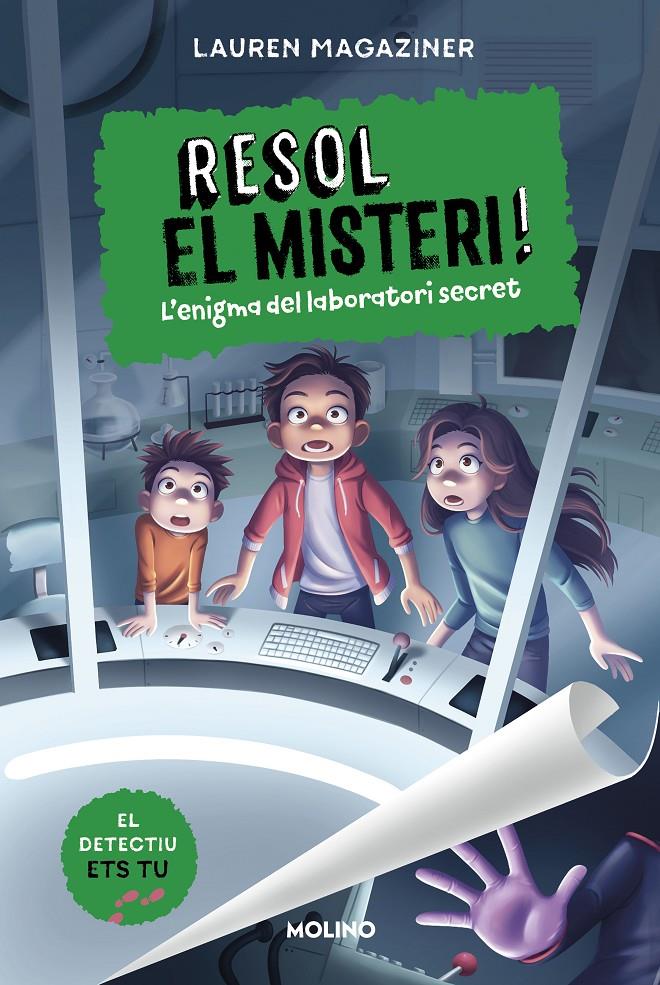 Resol el misteri! 6 - L'enigma del laboratori secret | 9788427241640 | Magaziner, Lauren | Llibreria Sendak