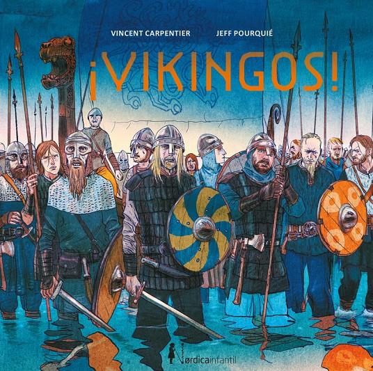 ¡Vikingos! | 9788416830541 | Carpentier, Vicent | Llibreria Sendak