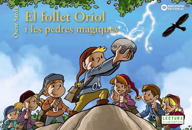 El follet Oriol i les pedres màgiques | 9788448942007 | Sardà, Òscar | Librería Sendak
