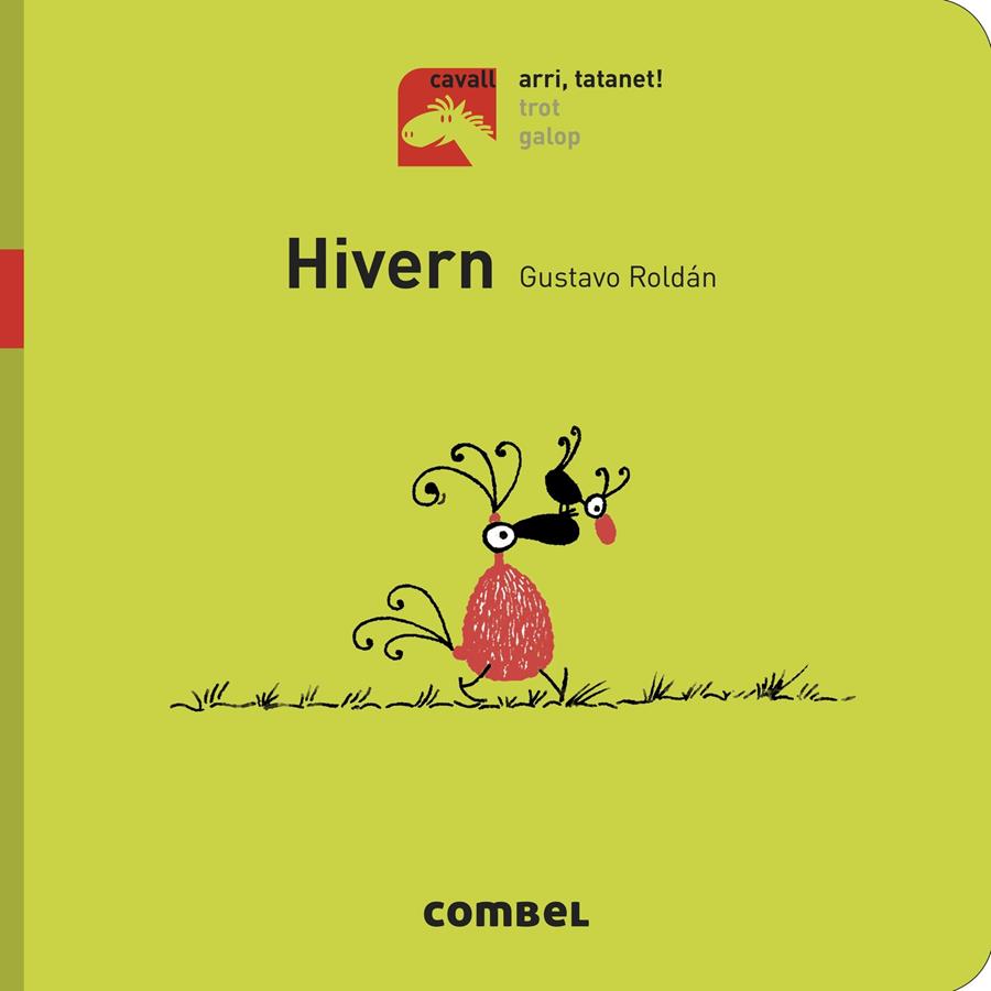 Hivern - Arri, tatanet! | 9788491012375 | Roldán Devetach, Gustavo | Librería Sendak