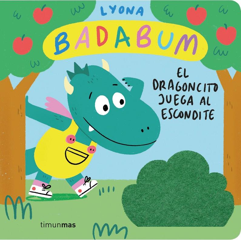 BADABUM. El dragoncito juega al escondite. Libro con solapas de tela | 9788408277149 | Lyona | Llibreria Sendak