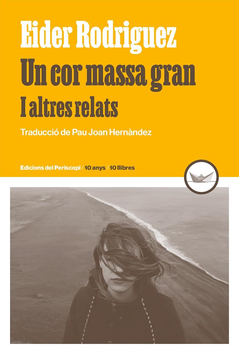 Un cor massa gran | 9788419332240 | Rodriguez, Eider | Librería Sendak