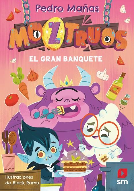 Moztruos 2. El gran banquete | 9788419102355 | Mañas Romero, Pedro | Llibreria Sendak