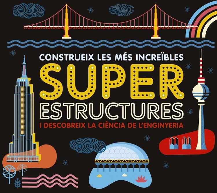 Superestructures | 9788417273163 | Larousse Editorial | Llibreria Sendak