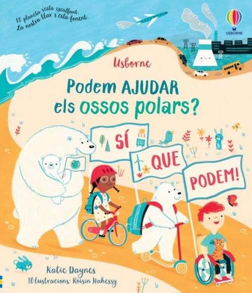 Podem ajudar als ossos polars? | 9781801312912 | Librería Sendak