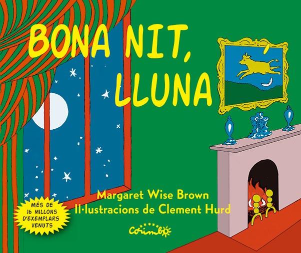 Bona nit, Lluna (cartró) | 9788484706557 | WISE BROWN, MARGARET | Llibreria Sendak