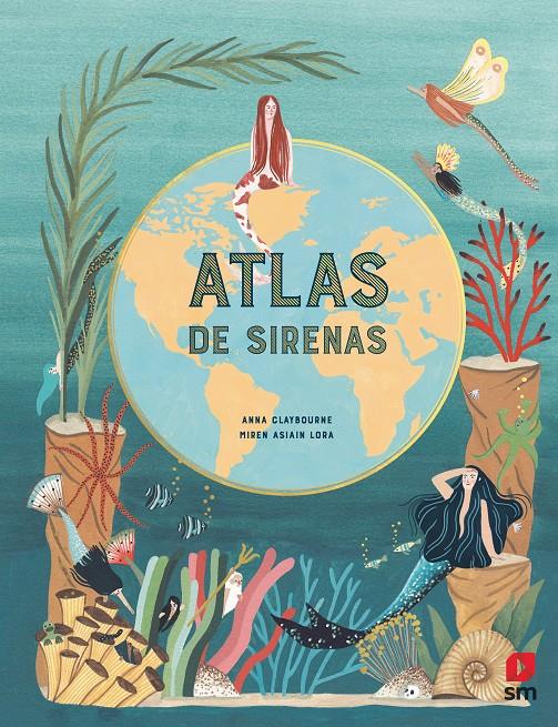 Atlas de sirenas | 9788413183138 | Claybourne, Anna | Llibreria Sendak
