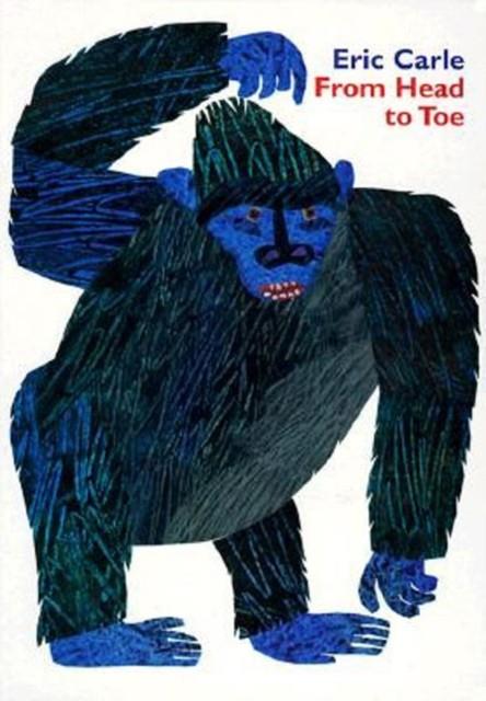 From Head to Toe | 9780694013012 | Carle, Eric | Librería Sendak