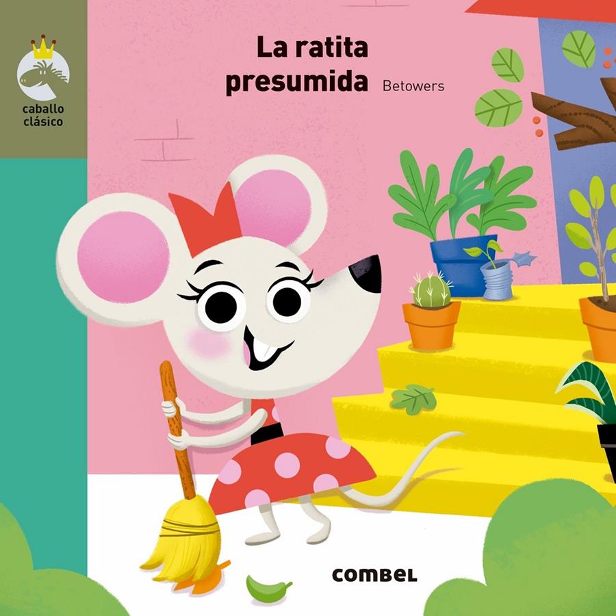 La ratita presumida | 9788491012955 | Librería Sendak