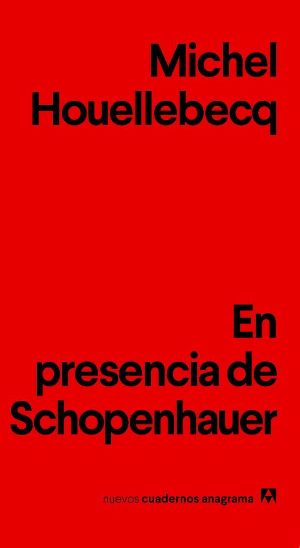 En presencia de Schopenhauer | 9788433916198 | Houellebecq, Michel | Librería Sendak