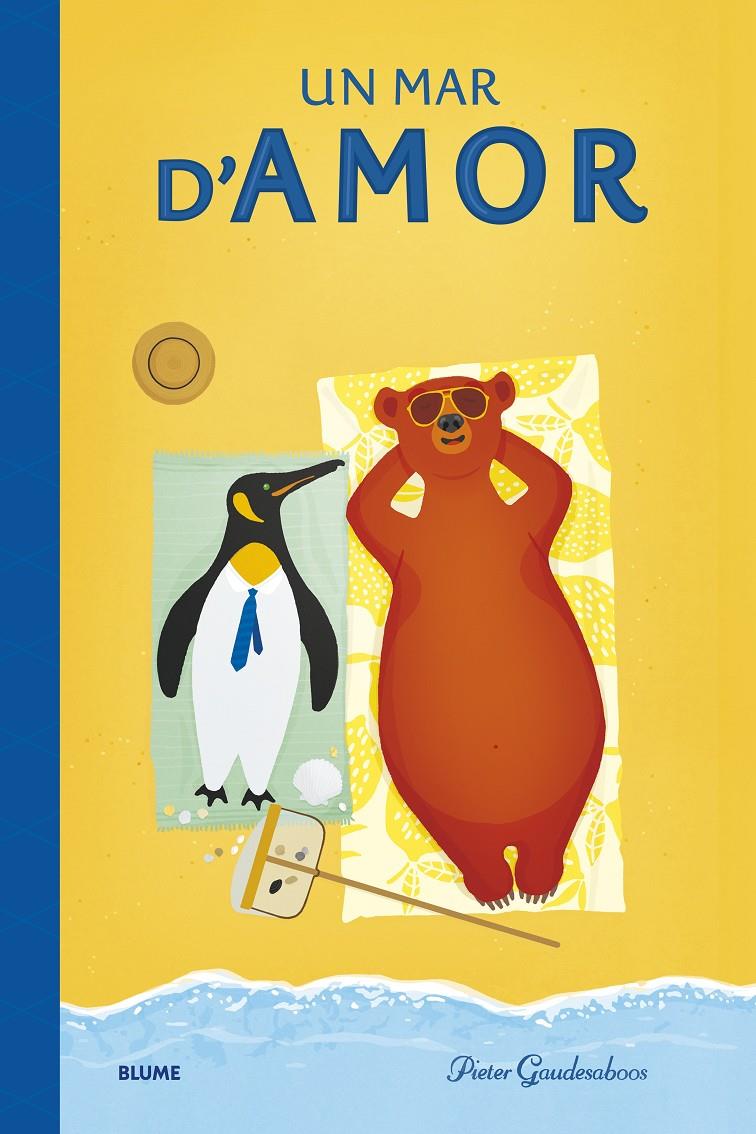 Un mar d'amor | 9788419094858 | Gaudesaboos, Pieter | Librería Sendak