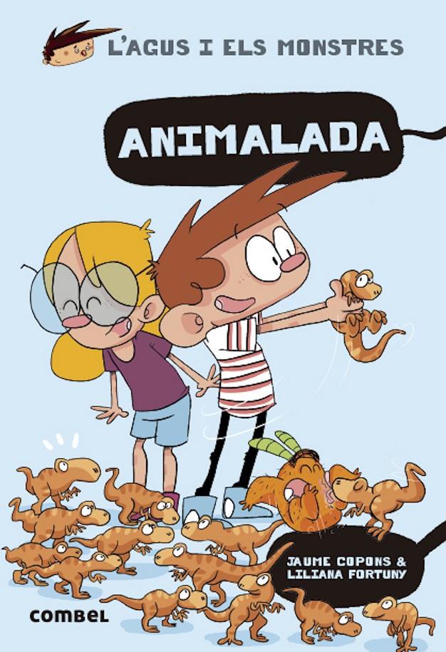 L'Agus i els monstres 23 - Animalada | 9788491019510 | Copons Ramon, Jaume | Llibreria Sendak