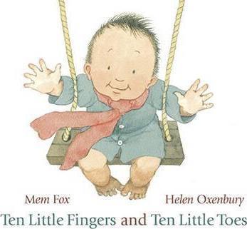 Ten Little Fingers and Ten Little Toes (board book) | 9781406331264 | FOX, MEM / OXENBURY, HELEN | Librería Sendak