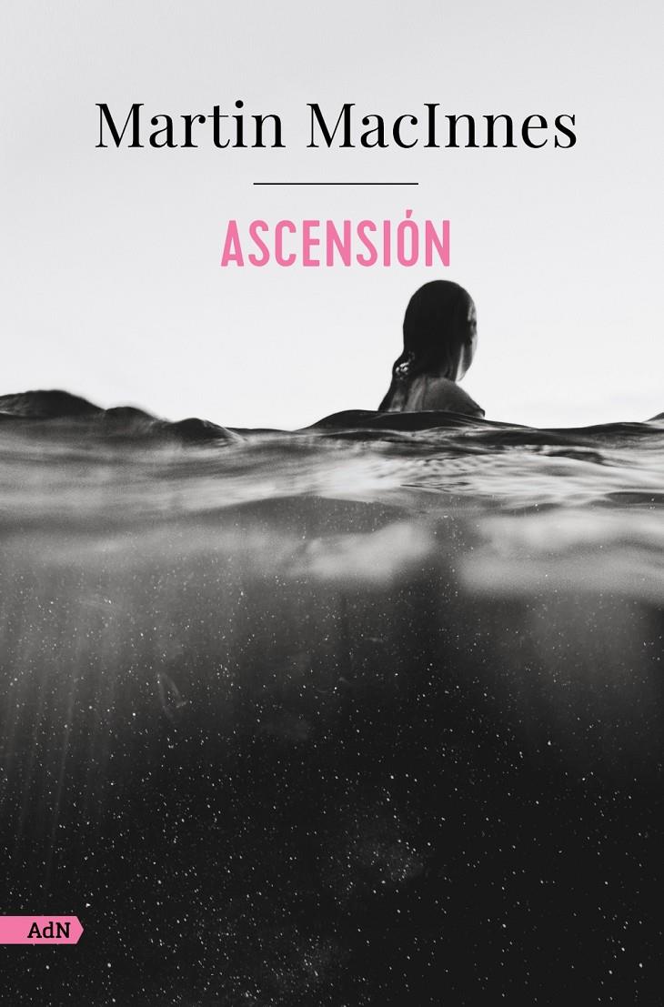 Ascensión | 9788411484152 | MacInnes, Martin | Llibreria Sendak