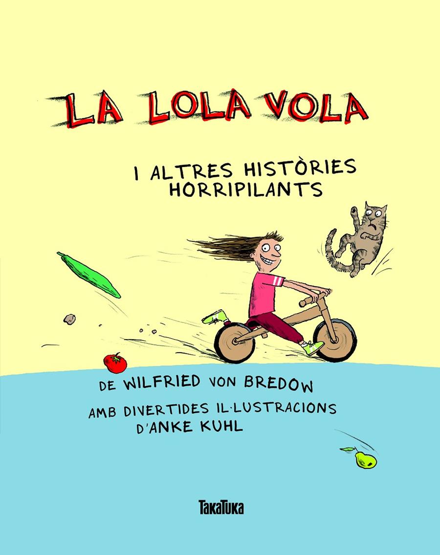 La Lola vola | 9788417383404 | von Bredow, Wilfried | Llibreria Sendak