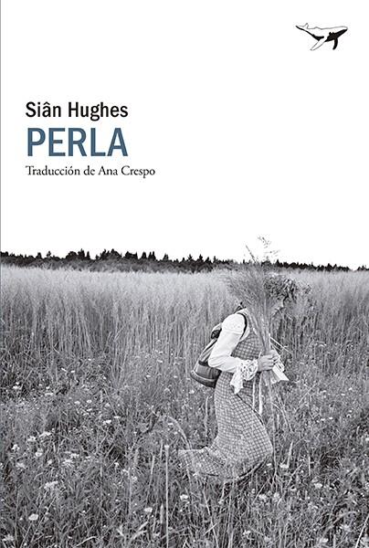 Perla | 9788412872224 | Hughes, Siân | Librería Sendak